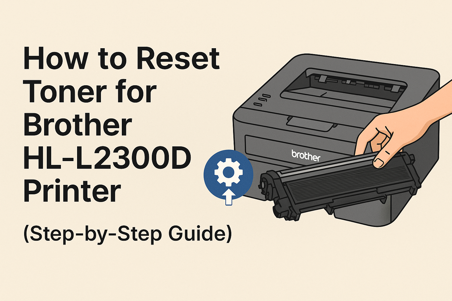 How to Reset Toner for Brother