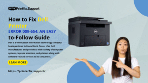 HP 7 How to Fix Dell Printer Error 009-654: An Easy-to-Follow Guide