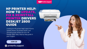 HP 17 HP Printer Help: How to Update, Fix & Reinstall Printer Drivers Deskjet 2800 Guide