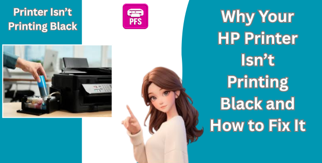 Why Your HP Printer Isn’t Printing Black and How to Fix It
